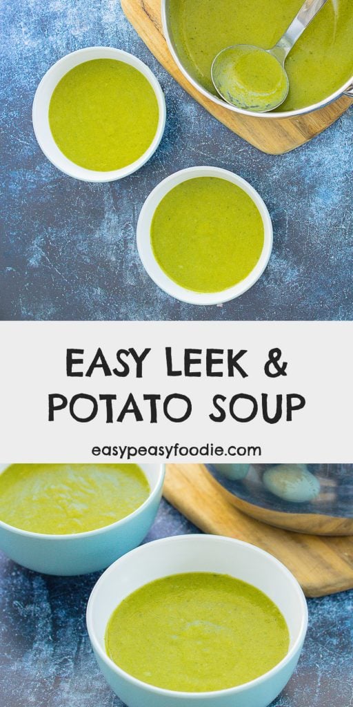 Easy Leek and Potato Soup (Vegan) - Easy Peasy Foodie