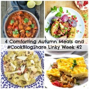 4 Comforting Autumn Meals and #CookBlogShare Week 42 
