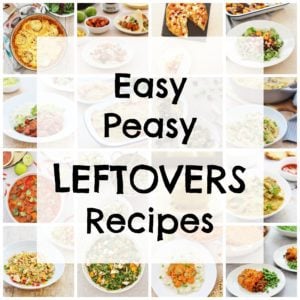 Easy Peasy Leftovers Recipes