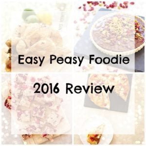 Easy Peasy Foodie 2016 Review