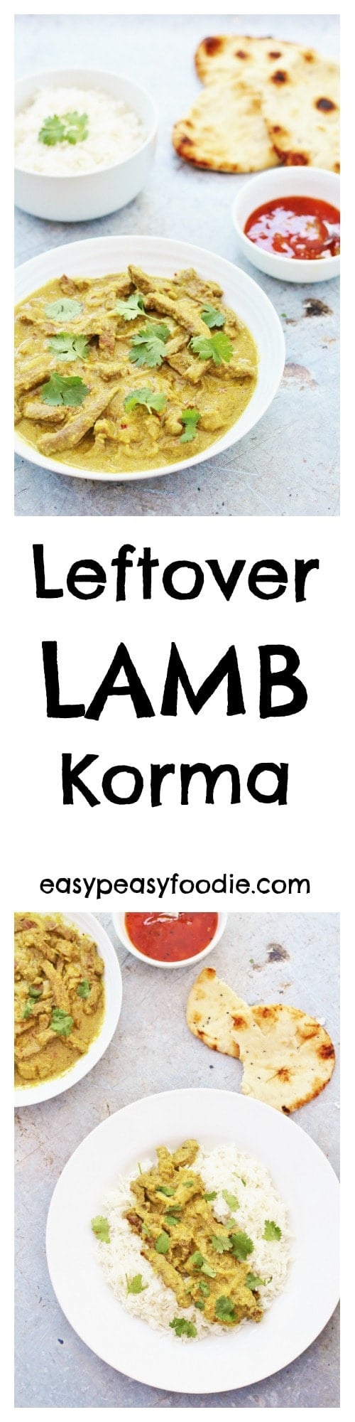 Leftover Lamb Korma Easy Peasy Foodie