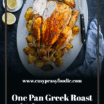 One Pan Greek Roast Chicken and Roast Potatoes Pin