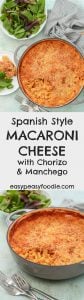 Hearty comfort food at its best, this Spanish style Macaroni Cheese with Chorizo and Manchego takes the humble mac and cheese to the next level! #spanish #spanishfood #macaronicheese #macandcheese #chorizo #manchego #pasta #easydinners #midweekmeals #easypeasyfoodie