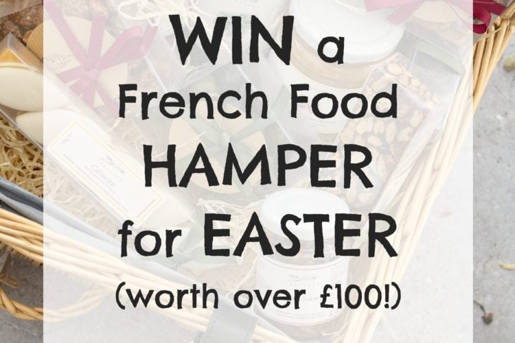 WIN a French Food HAMPER for EASTER (worth over £100!)