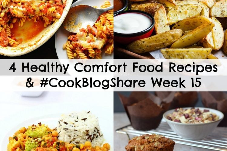 Want to eat more healthily but not ready to embrace summer salads just yet? These 4 Healthy Comfort Food Recipes may be just what you need! Plus find the linky for #CookBlogShare Week 15.