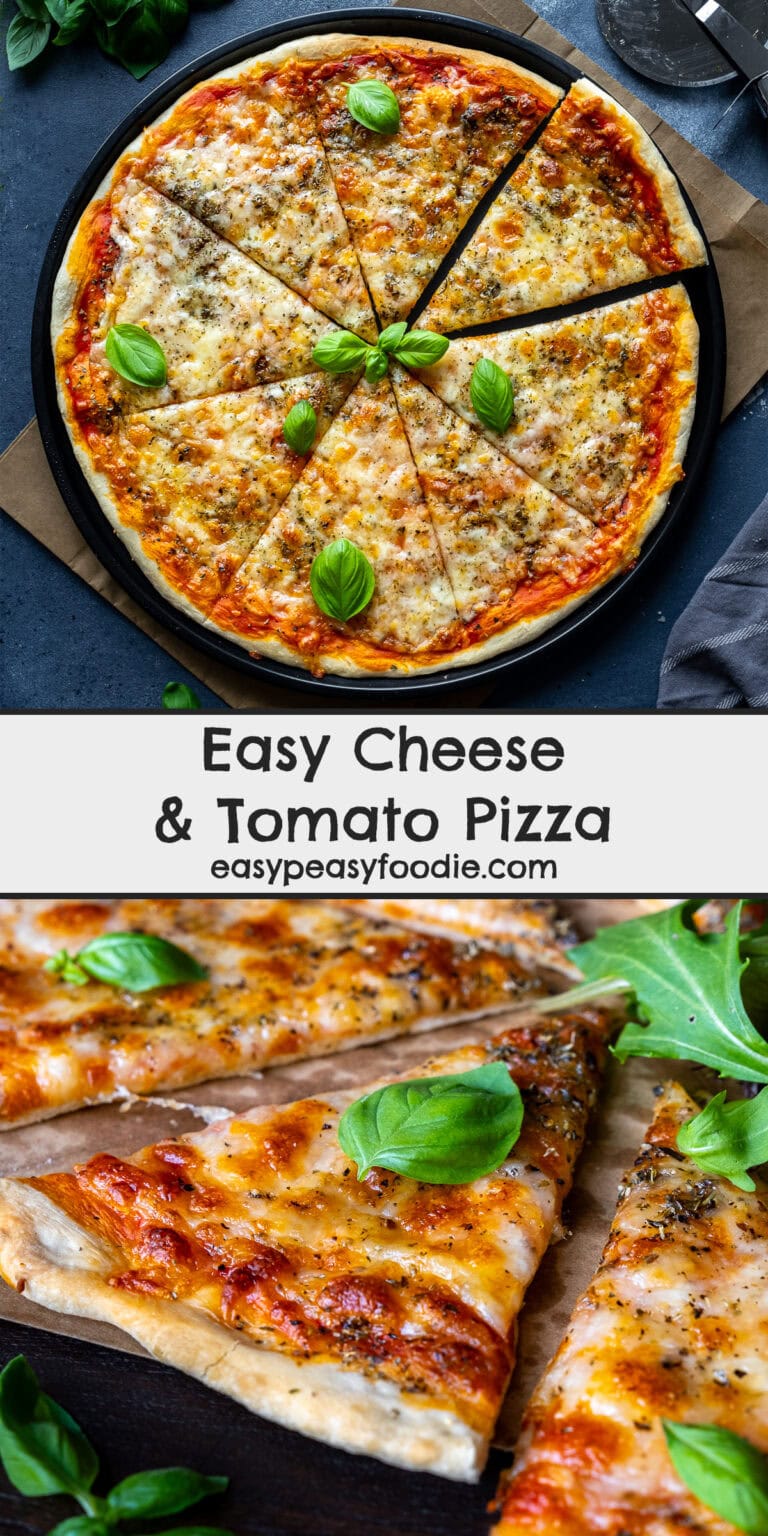 Basic Pizza Easy Cheese and Tomato Pizza (Margherita Pizza) - Easy Peasy Foodie