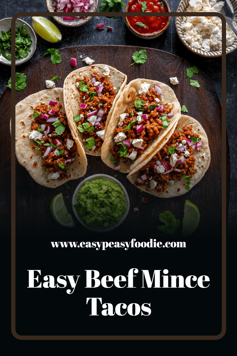 Easy Beef Mince Tacos (Soft Tacos) Pin