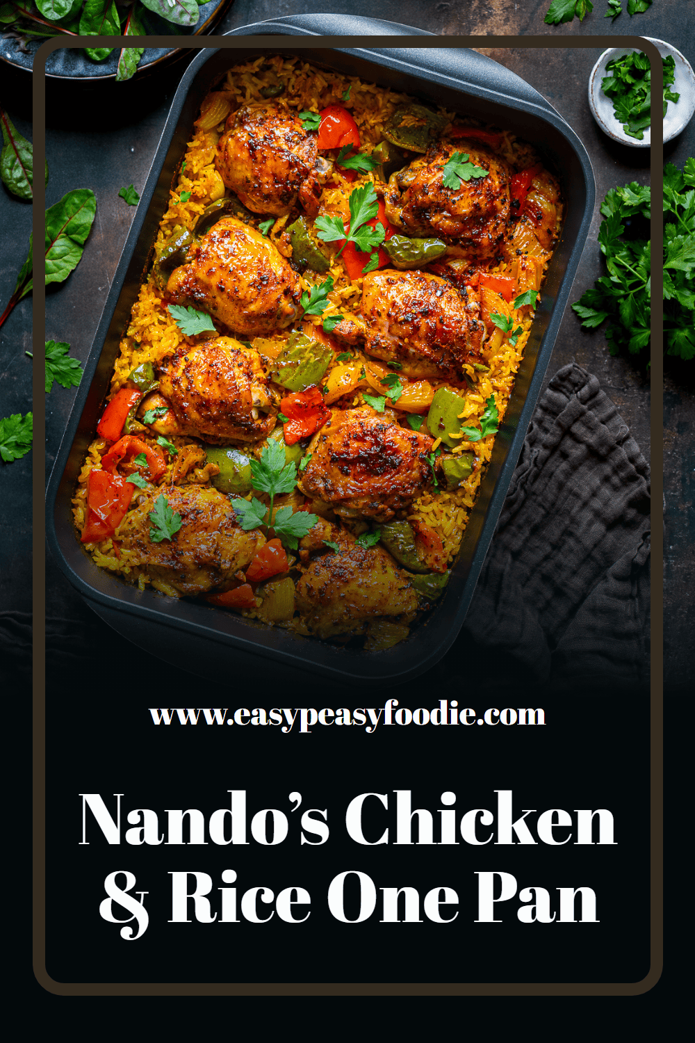 Nando’s Portuguese Chicken and Rice One Pan Pin