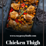 Easy Chicken Thigh Traybake Pin