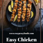 Easy Chicken Kebabs Pin